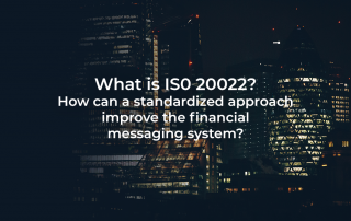 What is ISO 20022?
