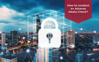 How to conduct an Adverse Media Check