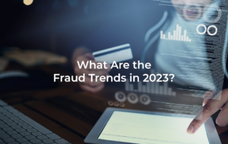 What Are the Fraud Trends in 2023