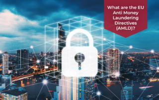 What are the EU Anti Money Laundering Directives